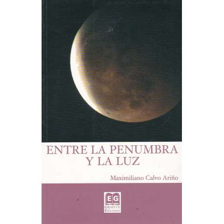 Entre la penumbra y la luz