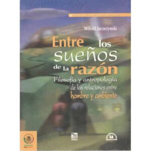 Entre los sueños de la razón