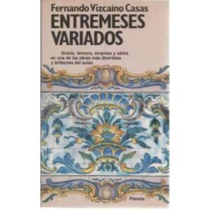 Entremeses variados