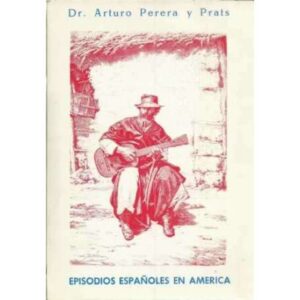 Episodios españoles en América