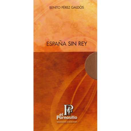 Episodios Nacionales ( Serie final): España sin rey
