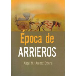 Época de arrieros