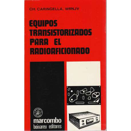 Equipos transistorizados para el radioaficionado