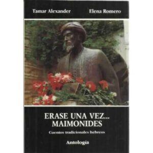 Erase una vez... Maimonides