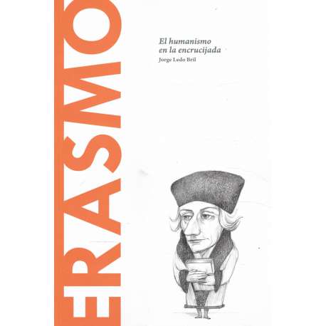 Erasmo. El humanismo en la encrucijada