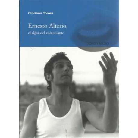Ernesto Alterio, el rigor del comediante