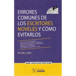 Errores comunes de los escritores noveles y cómo evitarlos