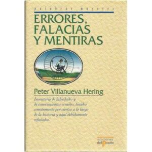 Errores, falacias y mentiras