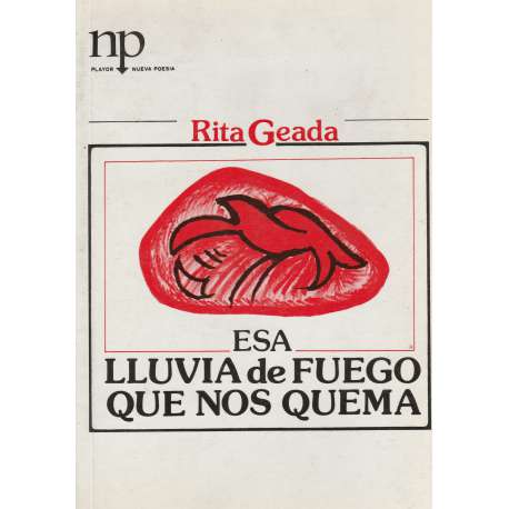 Esa lluvia de fuego que nos quema