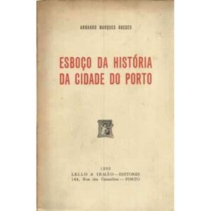 Esboço da história da cidade do Porto