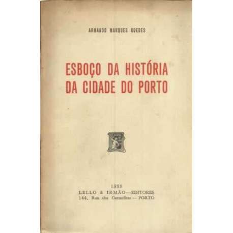 Esboço da história da cidade do Porto