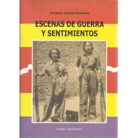 Escenas de guerra y sentimientos