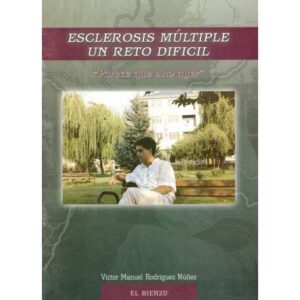 Esclerosis múltiple, un reto difícil