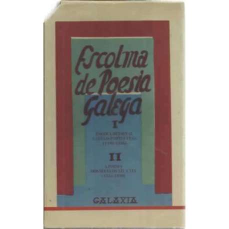 Escolma de poesía galega. 2 tomos