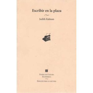 Escribir en la plaza