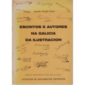 Escritos e autores na Galicia da ilustración