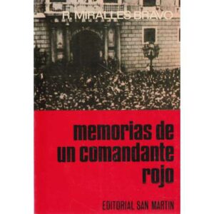 Memorias de un comandante rojo