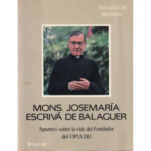 Escrivá de Balaguer ¿Mito o Santo?