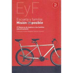 Escuela y familia, misión posible