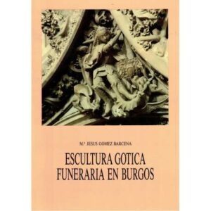 Escultura gótica funeraria en Burgos