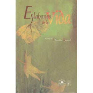 Eslabones de la vida