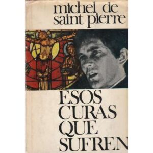 Esos curas que sufren