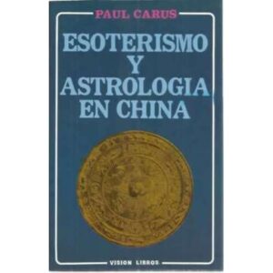 Esoterismo y astrología en China