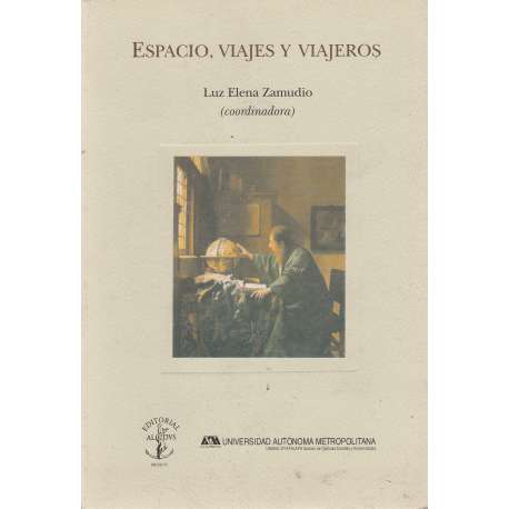 Espacio, viajes y viajeros