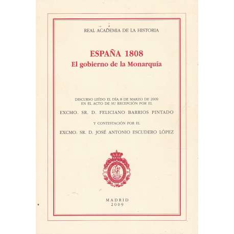 España 1808. El gobierno de la Monarquía