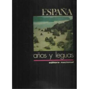 España, años y leguas