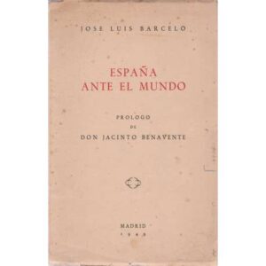 España ante el mundo