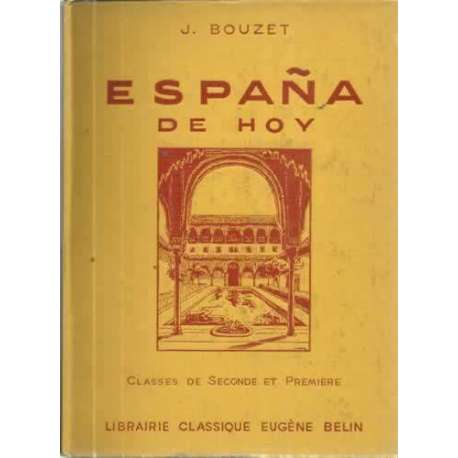 España de hoy. Classes de Seconde et Première