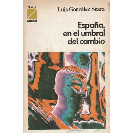 España en el umbral del cambio