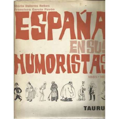 España en sus humoristas 1885-1936