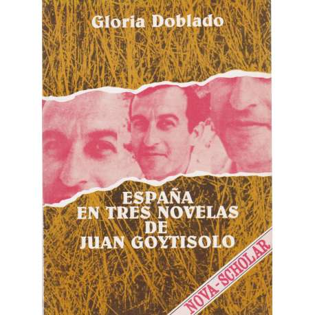 España en tres novelas de Juan Goytisolo