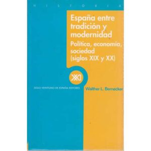 España entre tradición y modernidad