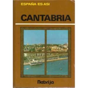 ESPAÑA ES ASÍ: CANTABRIA