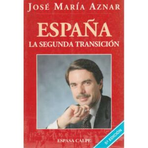 España: La Segunda Transición