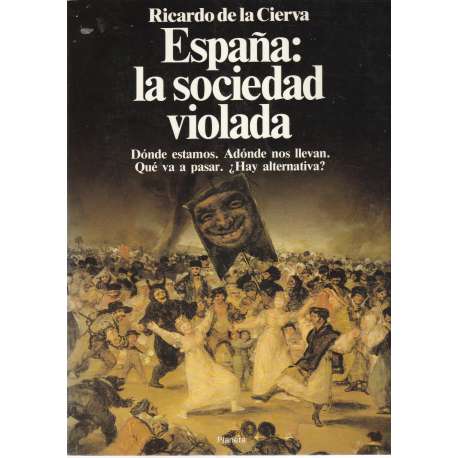 España: la sociedad violada