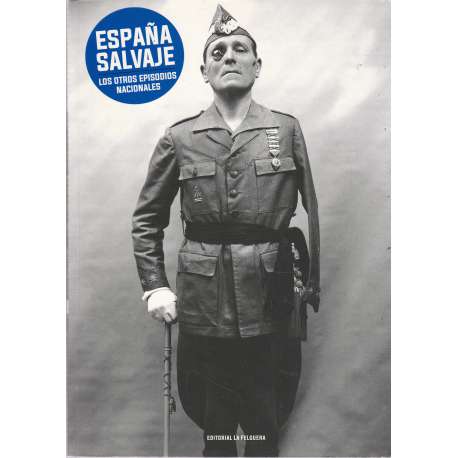 España salvaje. Los otros episodios nacionales