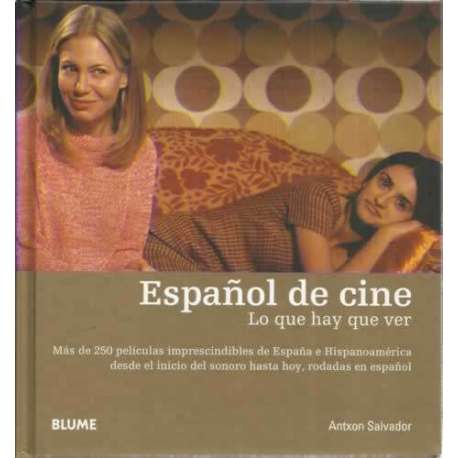 Español de cine. Lo que hay que ver