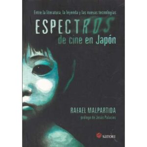 Espectros de cine en Japón. Entre la literatura, la leyenda y las nuevas tecnologías