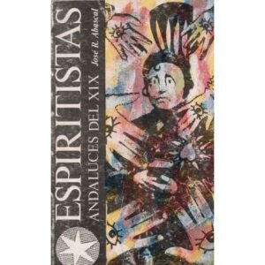Espiritistas andaluces del XIX