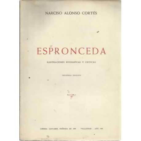 ESPRONCEDA. Ilustraciones biográficas y críticas