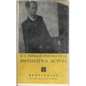 ESQUEMA DE LA MATEMÁTICA ACTUAL