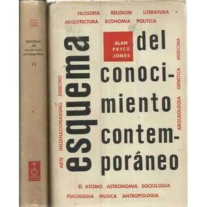 ESQUEMA DEL CONOCIMIENTO CONTEMPORÁNEO. II Tomos