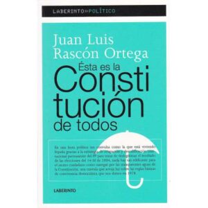 Ésta es la Constitución de todos