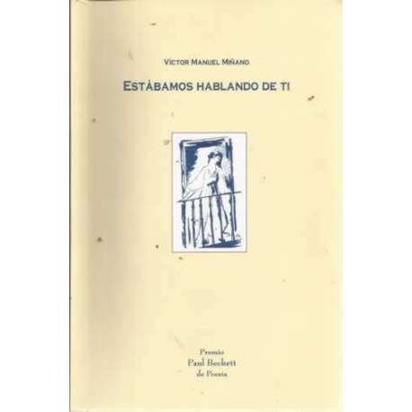 Estábamos hablando de ti