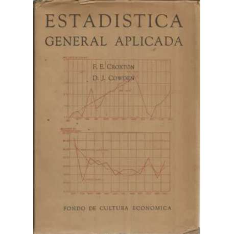 ESTADÍSTICA GENERAL APLICADA