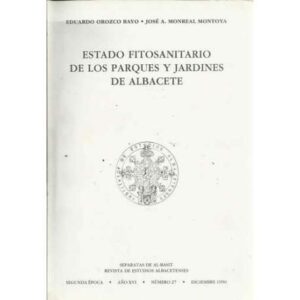 Estado fitosanitario de los parques y jardines de Albacete